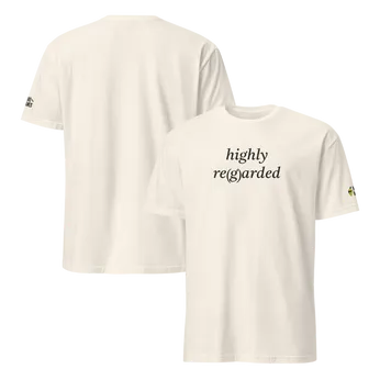 Highly Re(g)arded Classic Tee